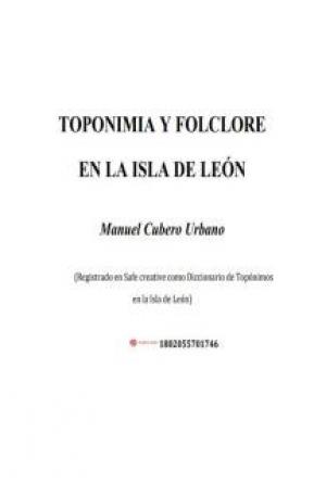 TOPONIMIA Y FOLCLORE EN LA ISLA DE LEÓN