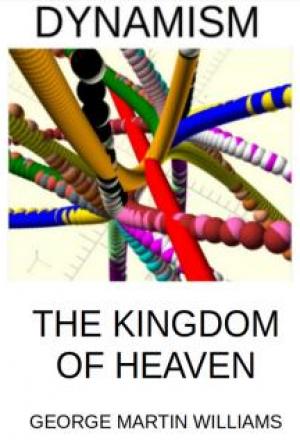 DYNAMISM THE KINGDOM OF HEAVEN