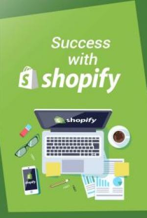 Success With Shopify