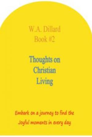 Thoughts on Christian Living Book #2