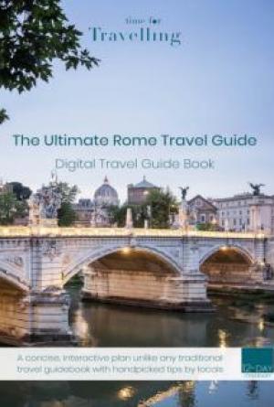The Ultimate Rome Travel Guide