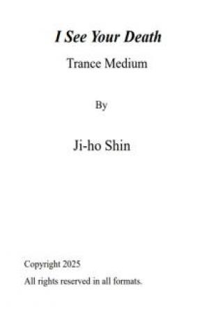I See Your Death: Trance Medium