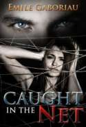 Caught in the Net
