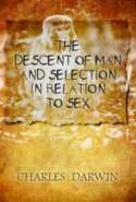 The Descent of Man and Selection in Relation to Sex