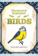 The Illustrated Alphabet of Birds