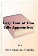 The Lazy Tour of Two Idle Apprentices