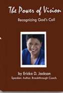 The Power of Vision: Recognizing God’s Call