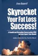 A Great Way to Skyrocket Fat Loss