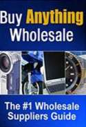 Buy Anything Wholesale Guide