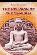 The Religion of the Samurai