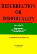 Immortality and Resurrection Updated