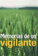 Memorias de un Vigilante