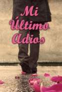 Mi Último Adios