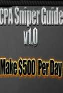 CPA Sniper Guide - A Simple and Very Clever Marketing Strategy That Makes Me $500+ Per Day!!!