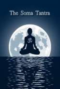 The Soma Tantra