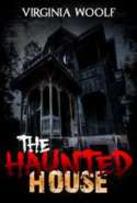 A Haunted House