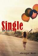 Single and Loving It