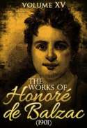 The Works of Honoré de Balzac V. XV (1901)