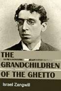 The Grandchildren of the Ghetto