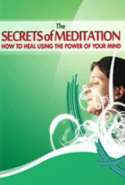 The Secrets of Meditation