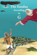 The Exodus According to G: A Unique View of the Biblical Story