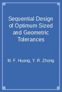 Sequential Design of Optimum Sized and Geometric Tolerances