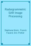 Radargrammetric SAR Image Processing