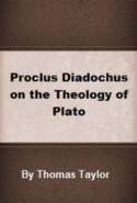 Proclus Diadochus on the Theology of Plato