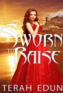 Sworn to Raise