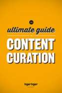 The Ultimate Guide to Content Curation