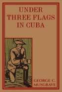 Under Three Flags in Cuba