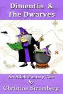 Dimentia &amp; The Dwarves