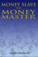 Money Slave to Money Master
