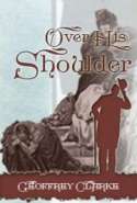 Over His Shoulder