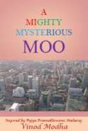 A Mighty Mysterious Moo