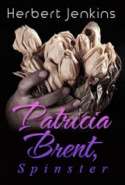 Patricia Brent, Spinster