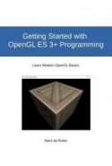 Getting Started with OpenGL ES 3+ Programming