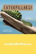Caterpillars!
