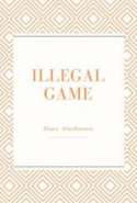 Illegal Game