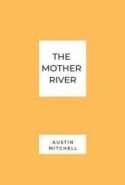 The Mother River