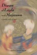 Diwan al-Layla wal-Majnuun: a poetic tale of love