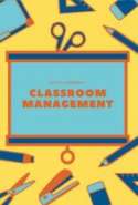 Classroom Management
