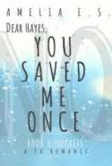 You Saved Me Once