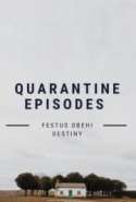 Quarantine Episodes