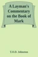 Layman's Commentary on Mark