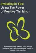 Investing In You - The Power of Positive Thinking