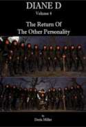 DIANE D The Return Of The Other Personality