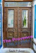 The Provence Dilemma