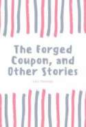 The Forged Coupon, and Other Stories