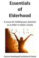 Essentials of Elderhood - Fulfilling your potential as an Elder